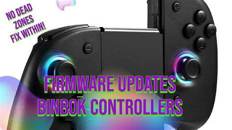 Binbok Wireless RGB Joy Con Controller for SwitchSwitch OLED (White&Gray) 4. . Binbok firmware update